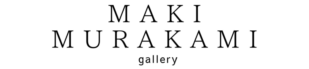 Maki Murakami Gallery｜アート作品